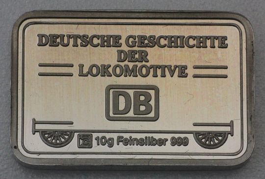 10g Silberbarren Deutsche Bahn - Deutsche Geschchte der Lokomotive